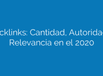 Backlinks: Cantidad, Autoridad y Relevancia en el 2020