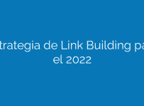 Estrategia de Link Building para el 2022