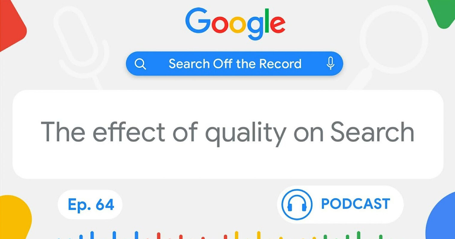 Google lo confirma: la calidad es el factor más importante en la indexación de búsquedas